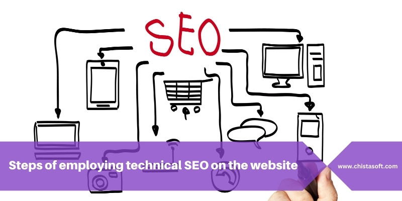 Steps of employing technical SEO on the website