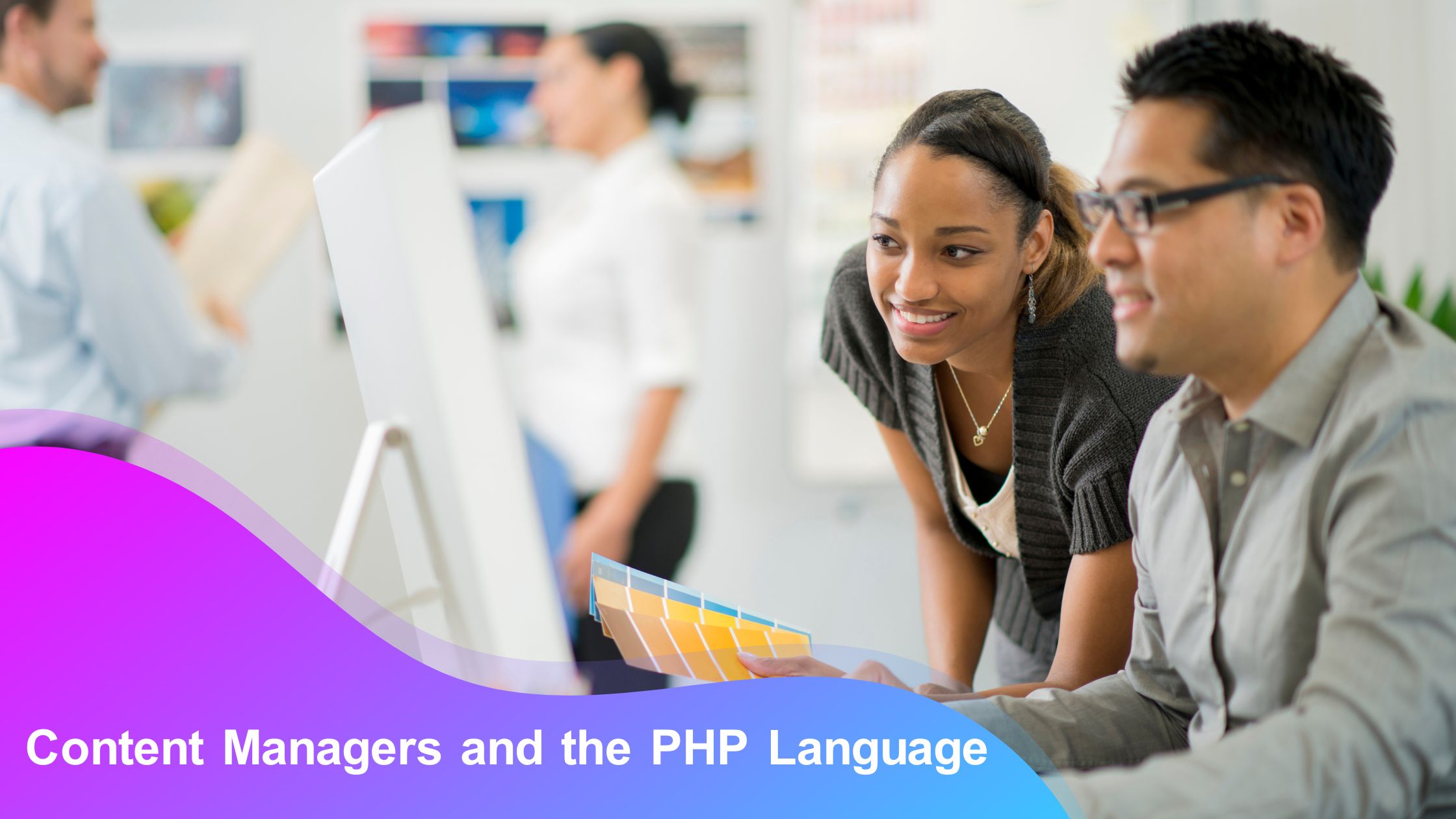 Content Managers and the PHP Language