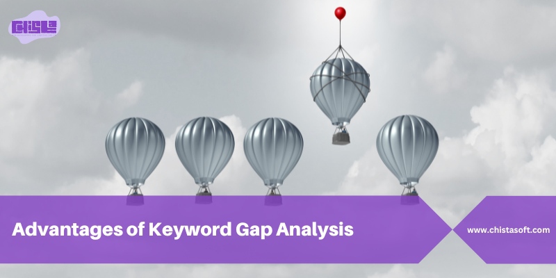 Advantages of Keyword Gap Analysis
