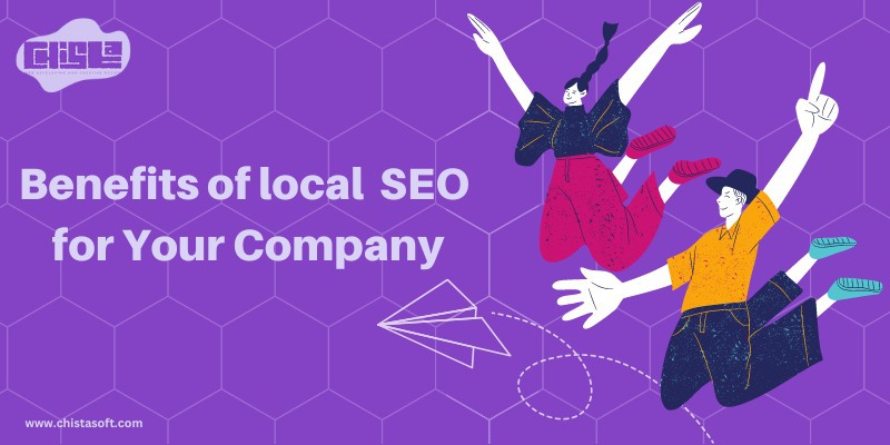 Benefits of local SEO for Your Company